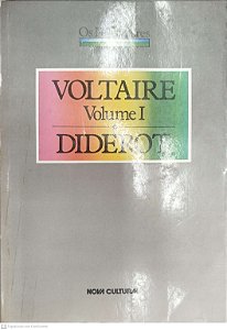 Livro Voltaire/diderot Volume 1 - os Pensadores Autor Vários (1988) [usado]