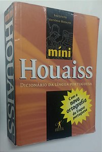 Livro Míni Houaiss: Dicionário da Língua Portuguesa Autor Vários (2010) [usado]