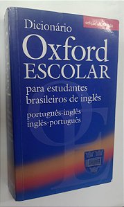 Livro Dicionário Oxford Escolar para Estudantes Brasileiros de Inglês Autor Vários (2009) [usado]