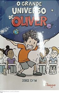 Livro o Grande Universo de Oliver Autor Cham, Jorge (2024) [seminovo]