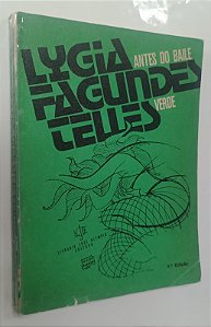 Livro Antes do Baile Verde Autor Telles, Lygia Fagundes (1978) [usado]