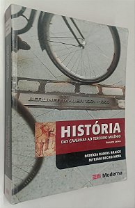 Livro História das Cavernas ao Terceiro Milênio (volume Único / 3° Ed. 2007) Autor Braick, Patrícia Ramos (2007) [usado]