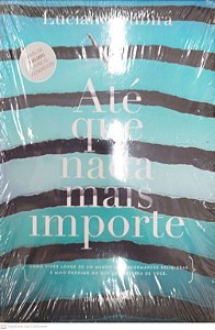 Livro até que Nada Mais Importe Autor Subirá, Luciano [novo]