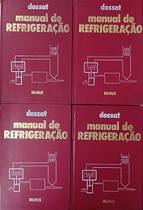 Livro Manual de Refrigeração (4 Volumes) Autor Dossat, Roy J. (1980) [usado]
