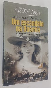 Livro um Escândalo na Boêmia - Sherlock Holmes Autor Doyle, Arthur Conan (2006) [seminovo]