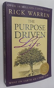 Livro The Purpose Driven Life Autor Warren, Rick (2004) [usado]