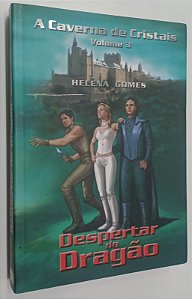 Livro Despertar do Dragão - a Caverna de Cristais Volume 3 Autor Gomes, Helena (2008) [seminovo]