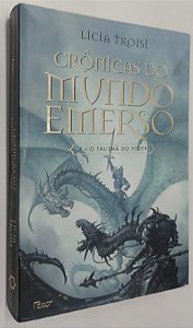 Livro Crônicas do Mundo Emerso 3 - o Talismã do Poder Autor Troisi, Licia (2007) [usado]