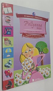 Livro Pollyanna Moça (adaptação de Telma Guimarães) Autor Porter, Eleanor H. (2006) [usado]
