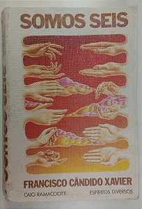 Livro Somos Seis Autor Xavier, Francisco Cândido (1976) [usado]