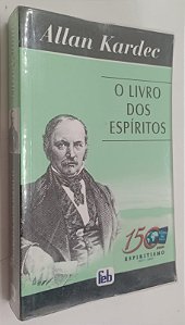 Livro o Livro do Espíritos Autor Kardec, Allan (2007) [usado]
