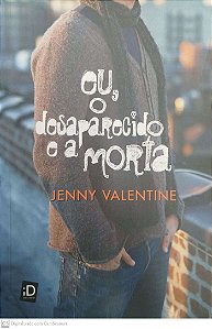 Livro Eu, o Desaparecido e a Morta Autor Valentine, Jenny [seminovo]
