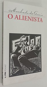 Livro o Alienista Autor Assis, Machado de (2010) [seminovo]