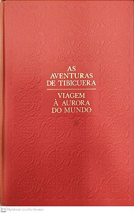 Livro as Aventuras de Tibicuera/viagem À Aurora do Mundo Autor Veríssimo, Erico (1979) [usado]