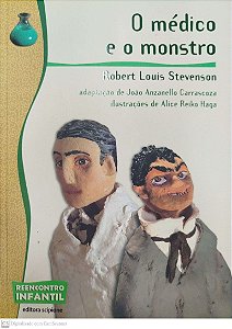 Livro o Médico e o Monstro (reencontro Infantil) Autor Stevenson, Robert Louis (2021) [seminovo]