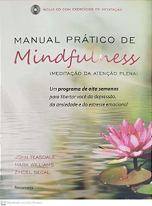 Livro Manual Prático de Mindfulness Autor Teasdale, John (2016) [seminovo]