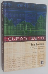 Livro Cupom Zero Autor Erdman, Paul (2002) [usado]