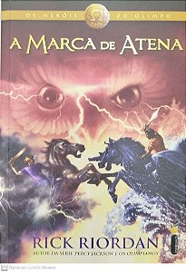 Livro a Marca de Atena - os Heróis do Olimpo Livro 3 Autor Riordan, Rick (2013) [usado]