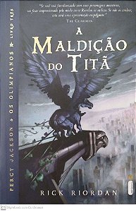 Livro a Maldição do Titã - Percy Jackson e os Olimpianos Livro 3 Autor Riordan, Rick (2009) [seminovo]