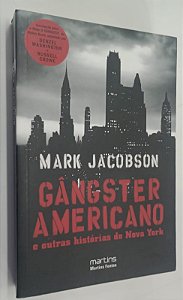 Livro Gângster Americano e Outras Histórias de Nova York Autor Jacobson, Mark (2008) [seminovo]