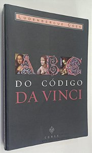 Livro Abc do Código da Vinci Autor Góes, Ludenbergue (2006) [usado]