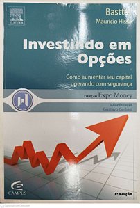 Livro Investindo em Opções Autor Hissa, Maurício (2007) [usado]