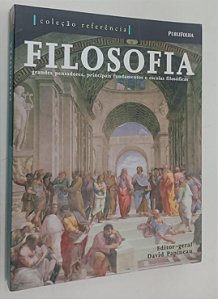 Livro Filosofia: Grandes Pensadores, Principais Fundamentos e Escolas Filosóficas Autor Papineau (ed.), David (2013) [seminovo]