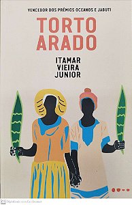 Livro Torto Arado Autor Junior, Itamar Vieira (2019) [seminovo]