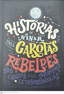 Livro Histórias de Ninar para Garotas Rebeldes Autor Vários (2018) [seminovo]