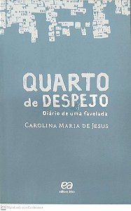 Livro Quarto de Despejo: Diário de Uma Favelada Autor Jesus, Carolina Maria de (2021) [seminovo]