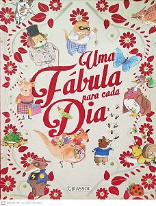 Livro Uma Fábula para Cada Dia Autor Vários (2015) [seminovo]