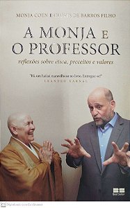 Livro a Monja e o Professor Autor Coen, Monja (2019) [seminovo]