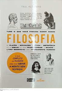 Livro Tudo o que Você Precisa Saber sobre Filosofia Autor Kleinman, Paul (2014) [seminovo]
