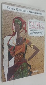 Livro Palavras Compartilhadas Autor Rodrigues, Camila (2011) [seminovo]