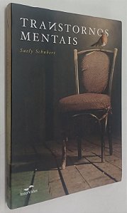 Livro Transtornos Mentais Autor Schubert, Suely (2012) [seminovo]