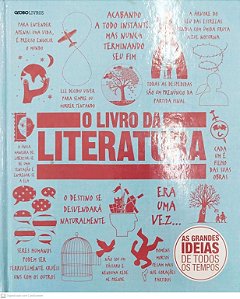 Livro o Livro da Literatura Autor Vários (2016) [seminovo]