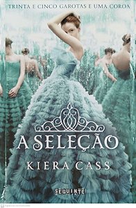 Livro a Seleção Autor Cass, Kiera (2014) [seminovo]