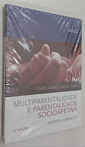 Livro Multiparentalidade e Parentalidade Socioafetiva Autor Cassetari, Christiano (2015) [novo]