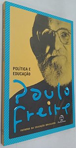Livro Política e Educação Autor Freire, Paulo (2020) [seminovo]