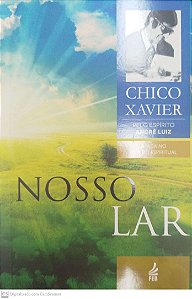 Livro Nosso Lar Autor Xavier, Francisco Cândido (2016) [seminovo]