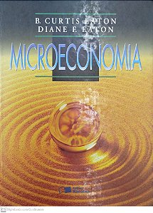Livro Microeconomia Autor Eaton (1999) [usado]
