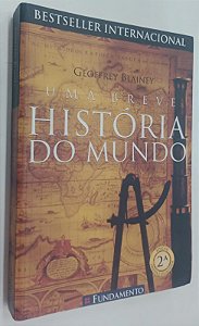 Livro Uma Breve História do Mundo Autor Blainey, Geoffrey (2008) [usado]