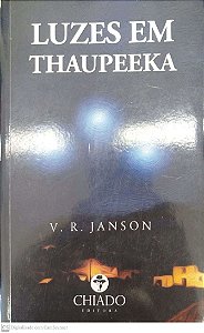 Livro Luzes em Thaupeeka Autor Janson, V. R. (2016) [seminovo]