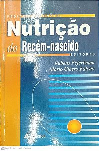 Livro Nutrição do Recém-nascio Autor Feferbaum (edit.), Rubens (2003) [usado]