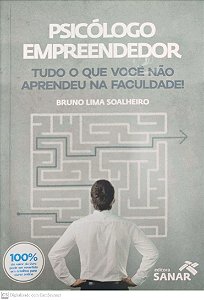 Livro Psicólogo Empreendedor Autor Soalheiro, Bruno Lima (2016) [usado]
