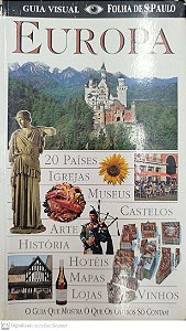 Livro Europa - Guia Visual Folha de S. Paulo Autor Vários (2002) [usado]