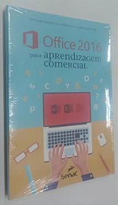 Livro Office 2016 para Aprendizagem Comercial Autor Martelli, Richard (2016) [novo]