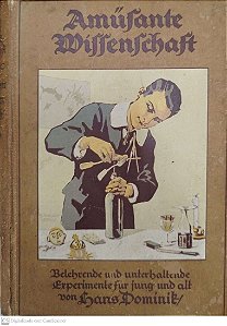 Livro Amüsante Wissenchaft Autor Dominik, Hans [usado]