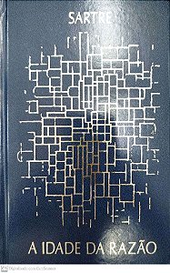 Livro a Idade da Razão Autor Sartre, Jean-paul (1981) [seminovo]