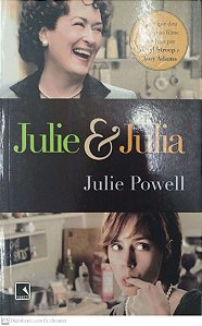 Livro Julie & Julia Autor Powell, Julie (2010) [seminovo]
